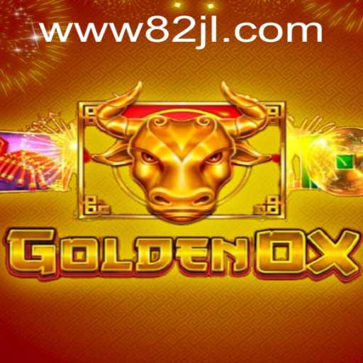 Exploring the Allure of GoldenOx: A Comprehensive Guide to the Game with Mysterious Keyword 82 jl